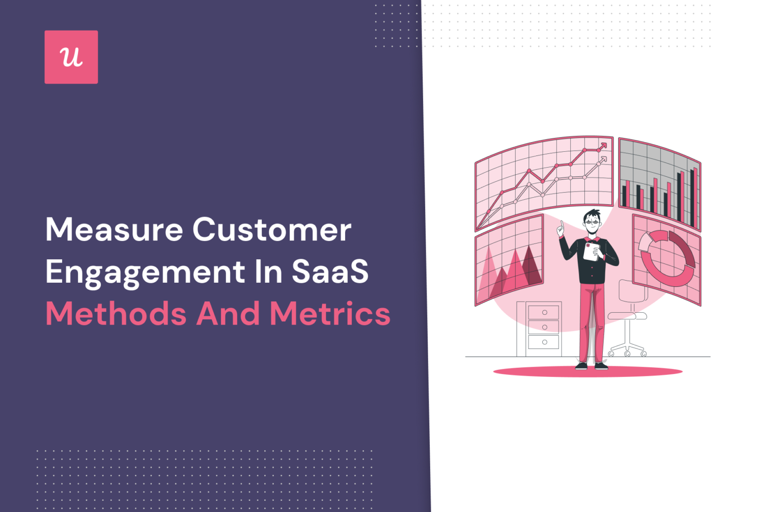 Ways To Measure Customer Engagement In Saas Products