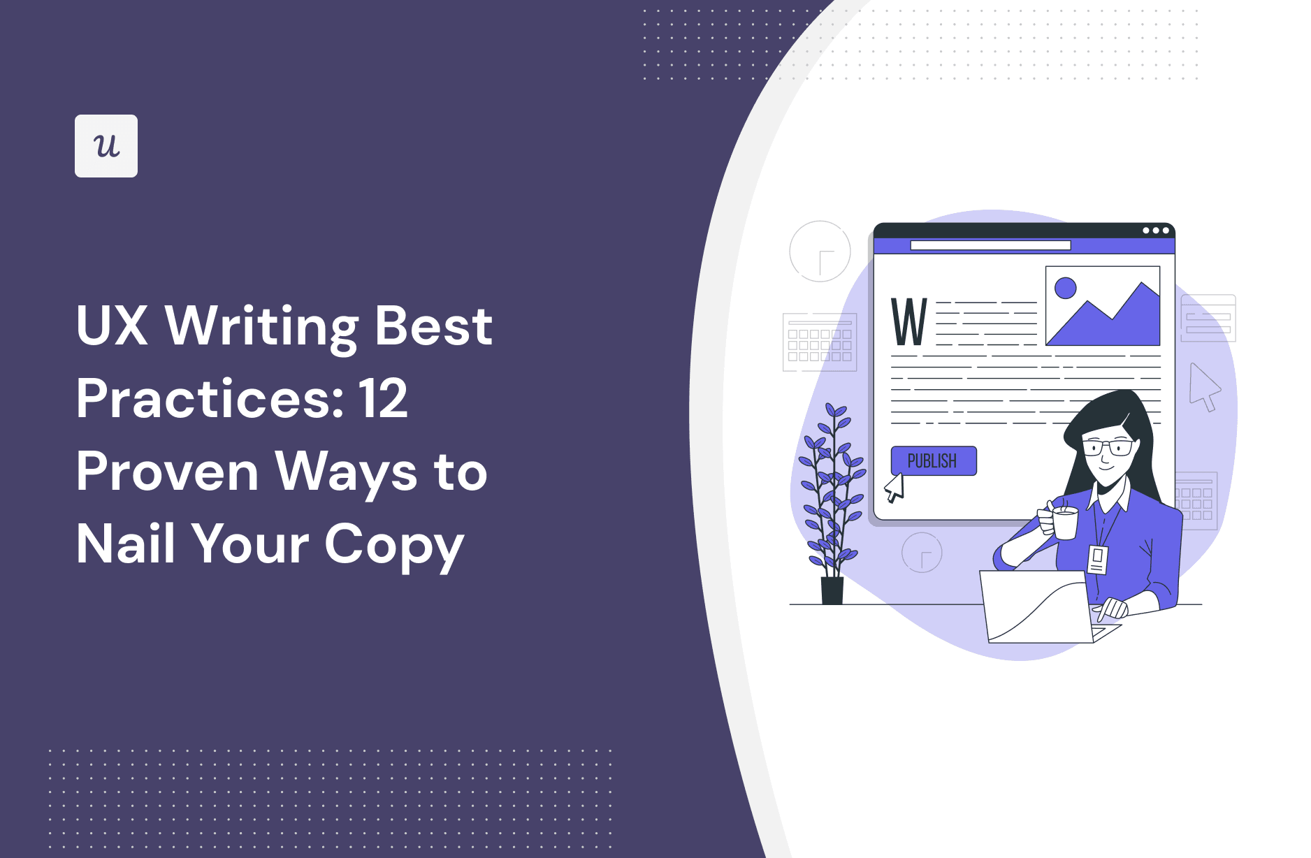 UX Writing Best Practices: 12 Proven Ways to Nail Your Copy cover
