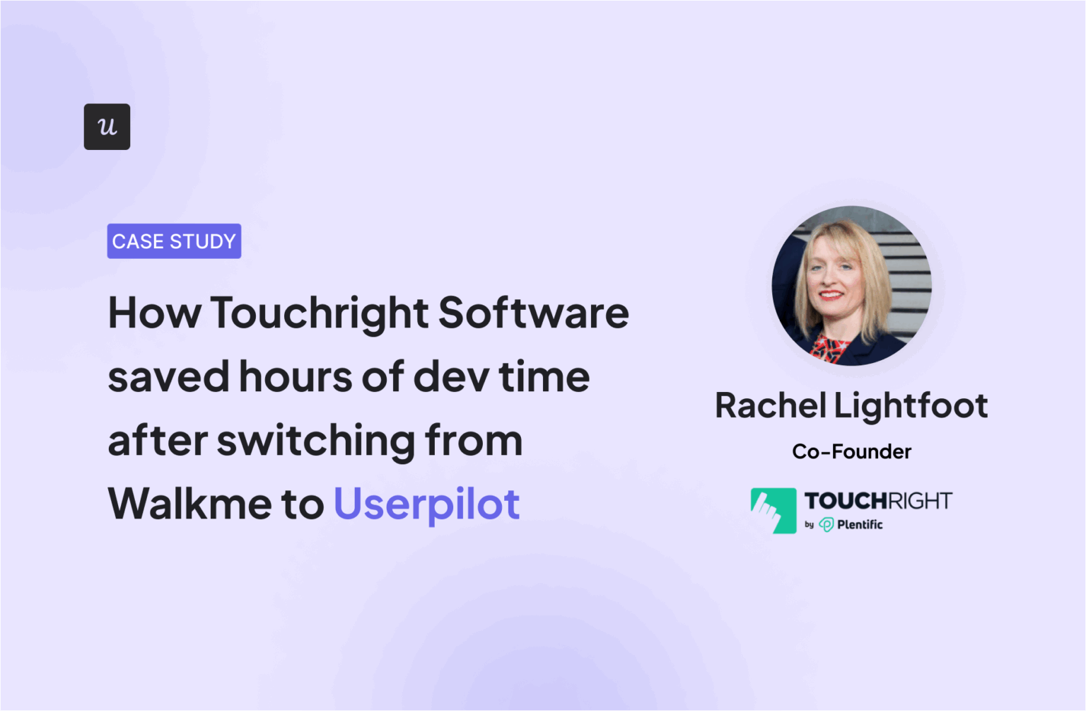 [Case Study] How Touchright Software saved hours of dev time after ...