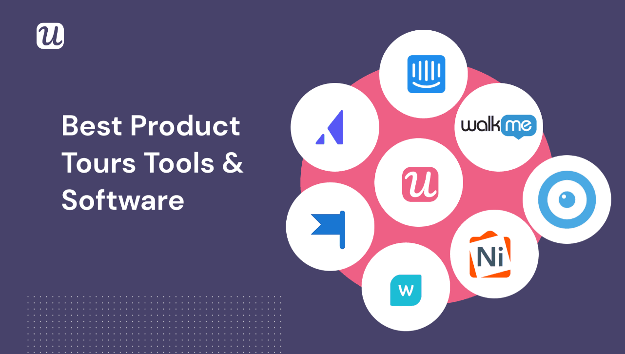 The 9 Best Product Tour Software For 2022 [InDepth Guide]