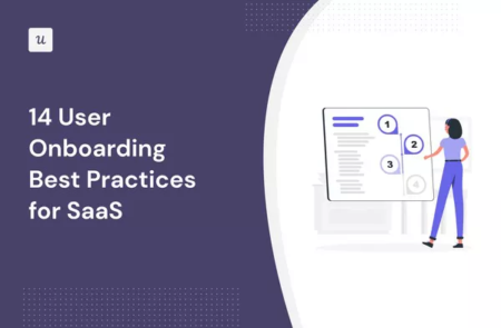 14 User Onboarding Best Practices for SaaS