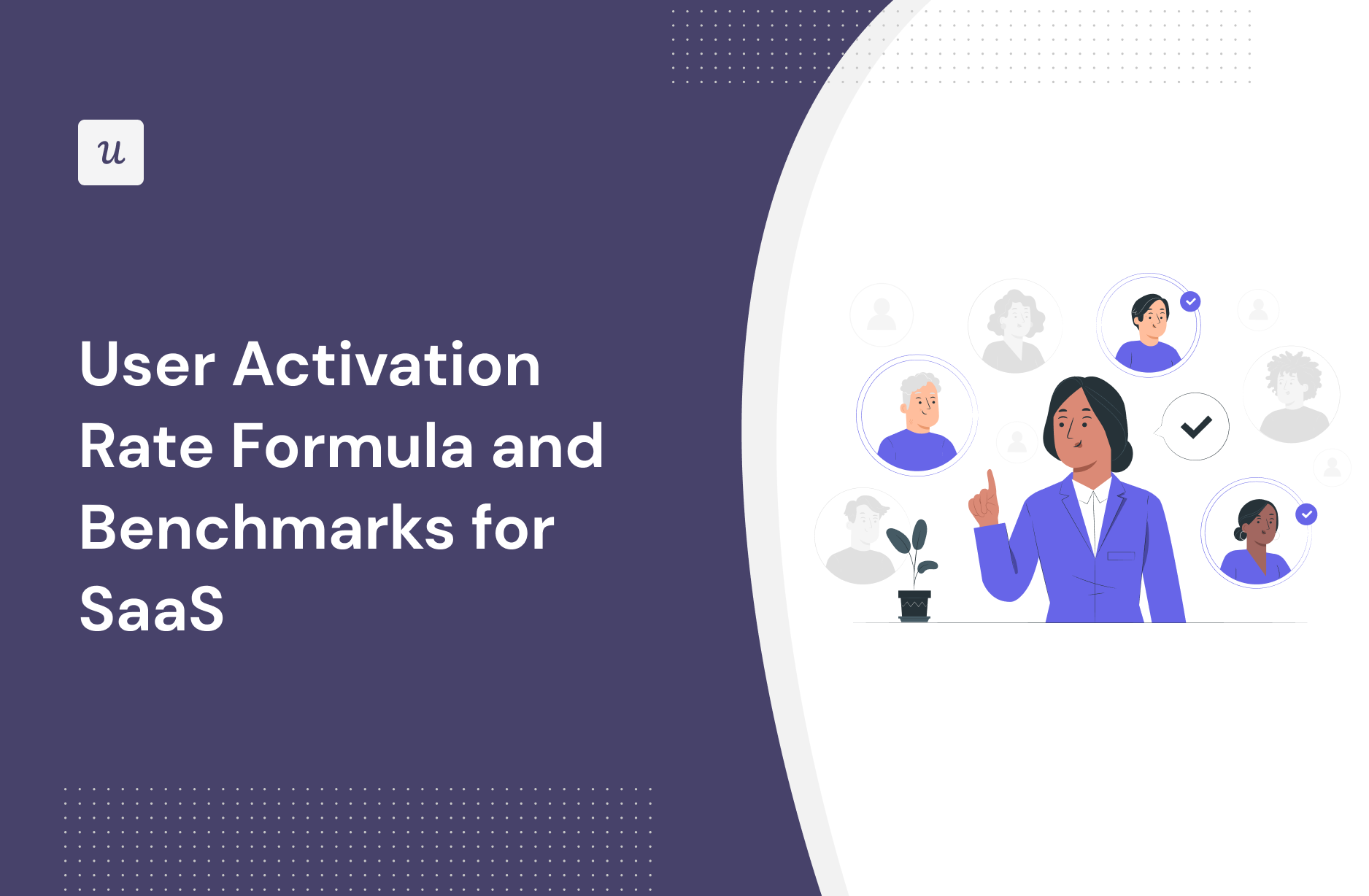 User Activation Rate Formula and Benchmarks for SaaS