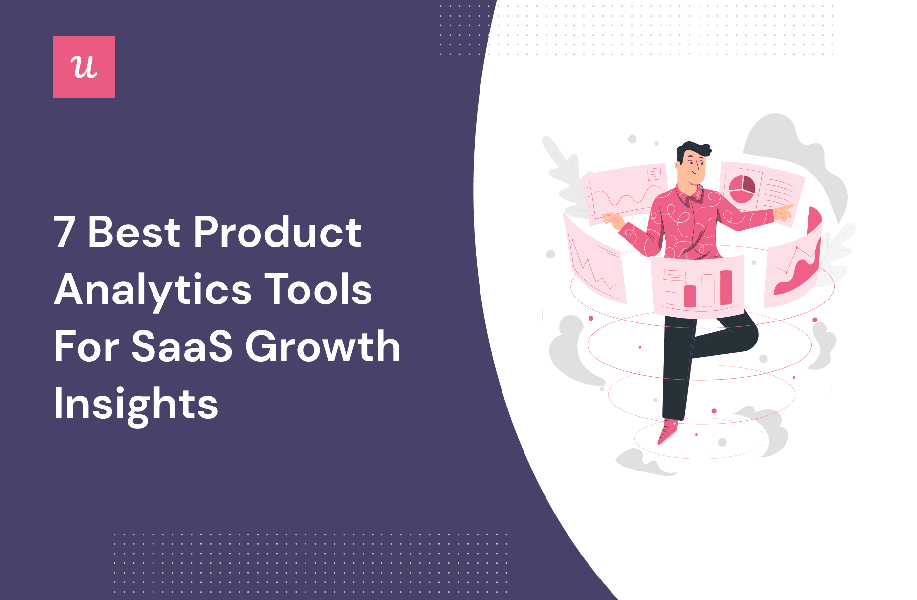 7 Best Product Analytics Tools for SaaS Growth Insights cover