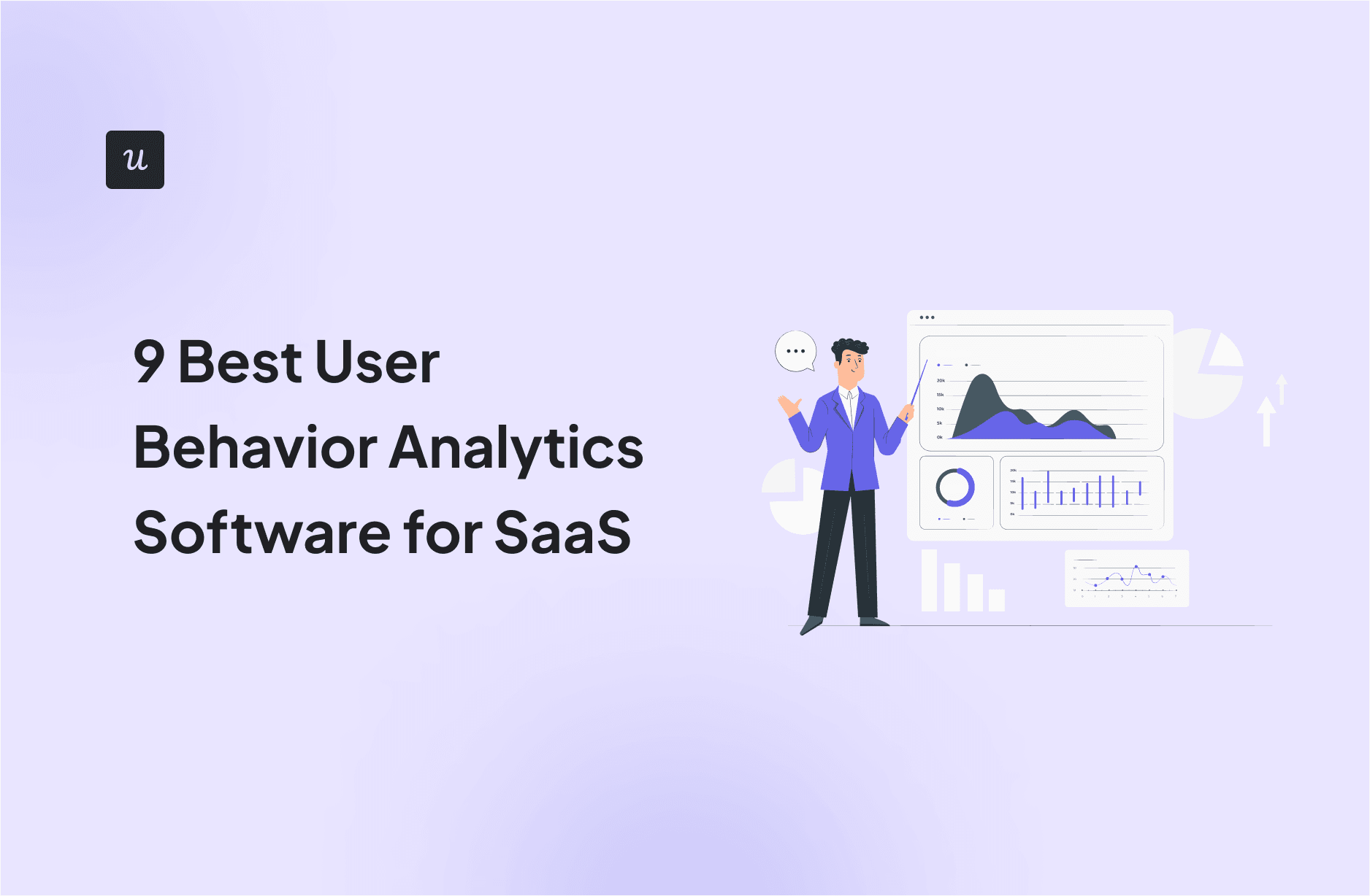 9 Best User Behavior Analytics Software for SaaS cover
