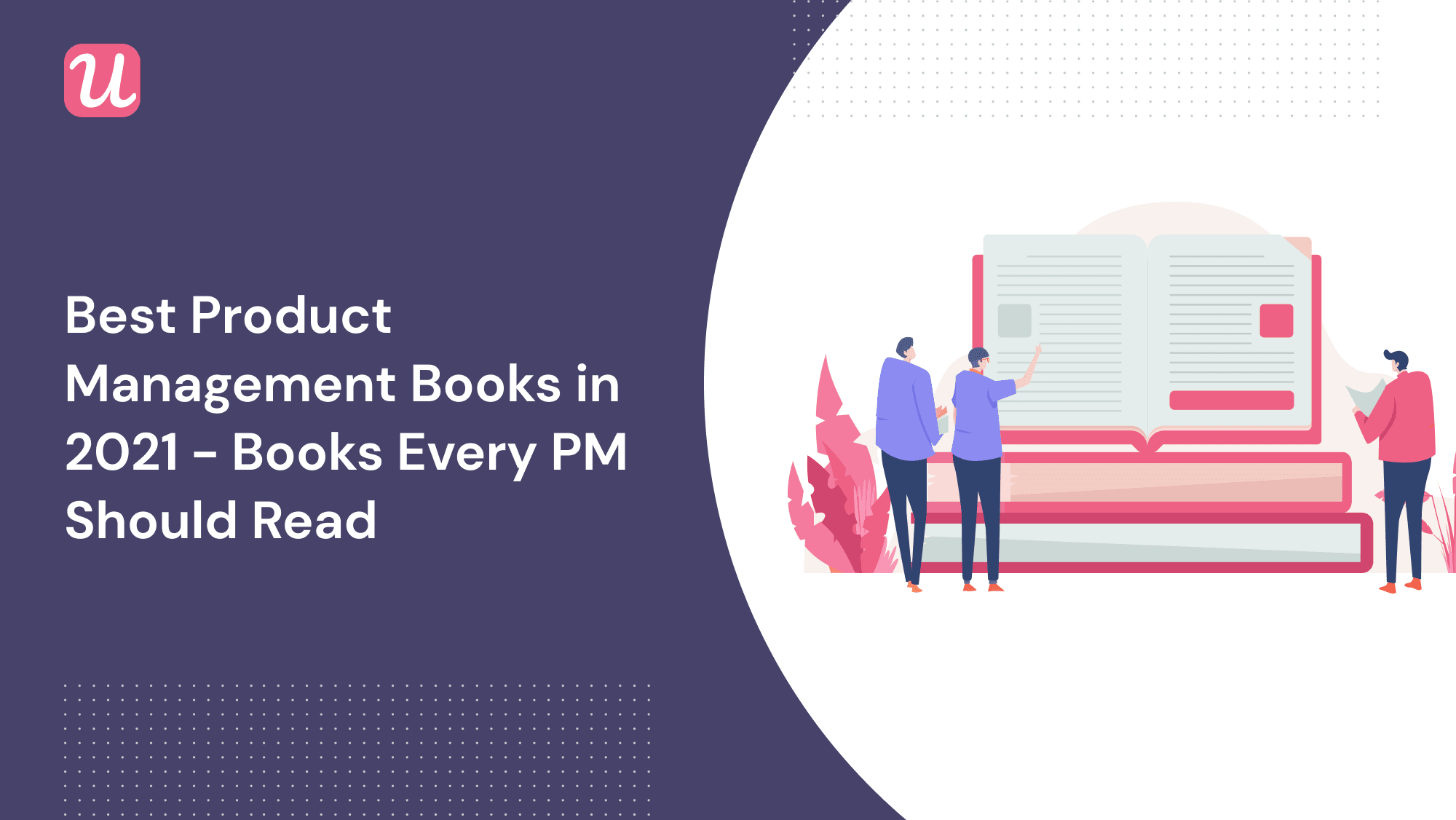 13 Best Product Management Books to Read in 2021 - Product Manager Must-Reads