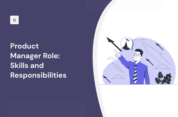 Product Manager Role: Skills and Responsibilities cover