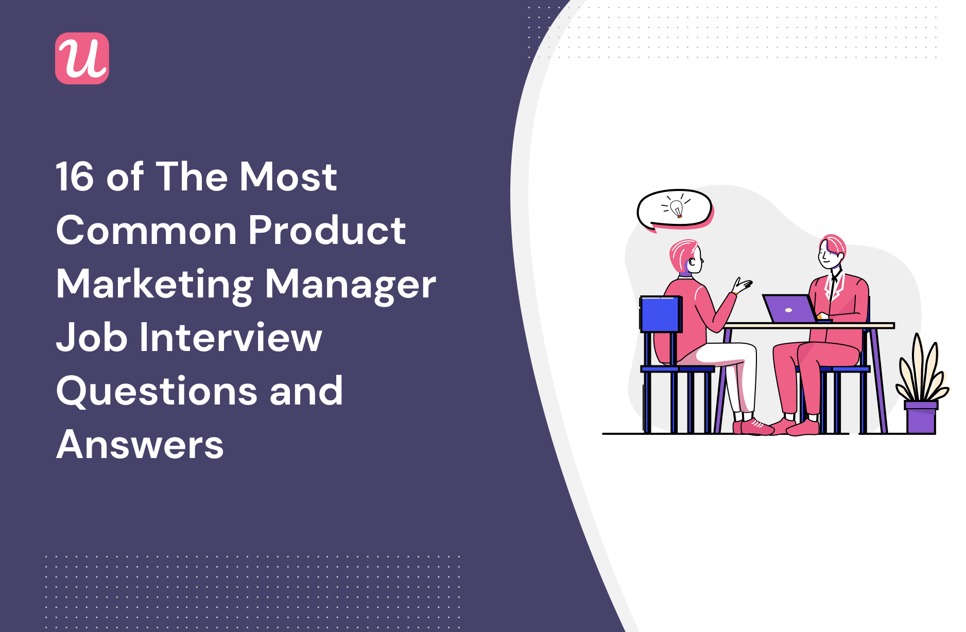 16 Most Common Product Marketing Manager Job Interview Questions And   16 Of The Most Common Product Marketing Manager Job Interview Questions And Answers E9e58115007018e02222f28a8cfe0067 2000 