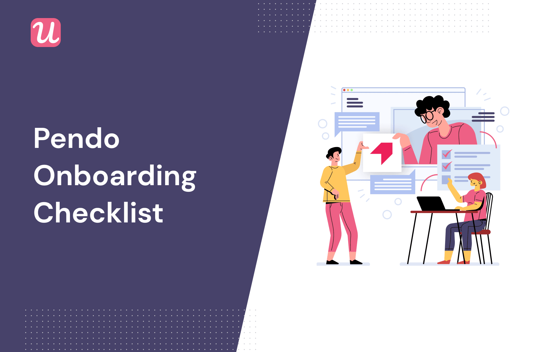 How Does a Pendo Onboarding Checklist Work?