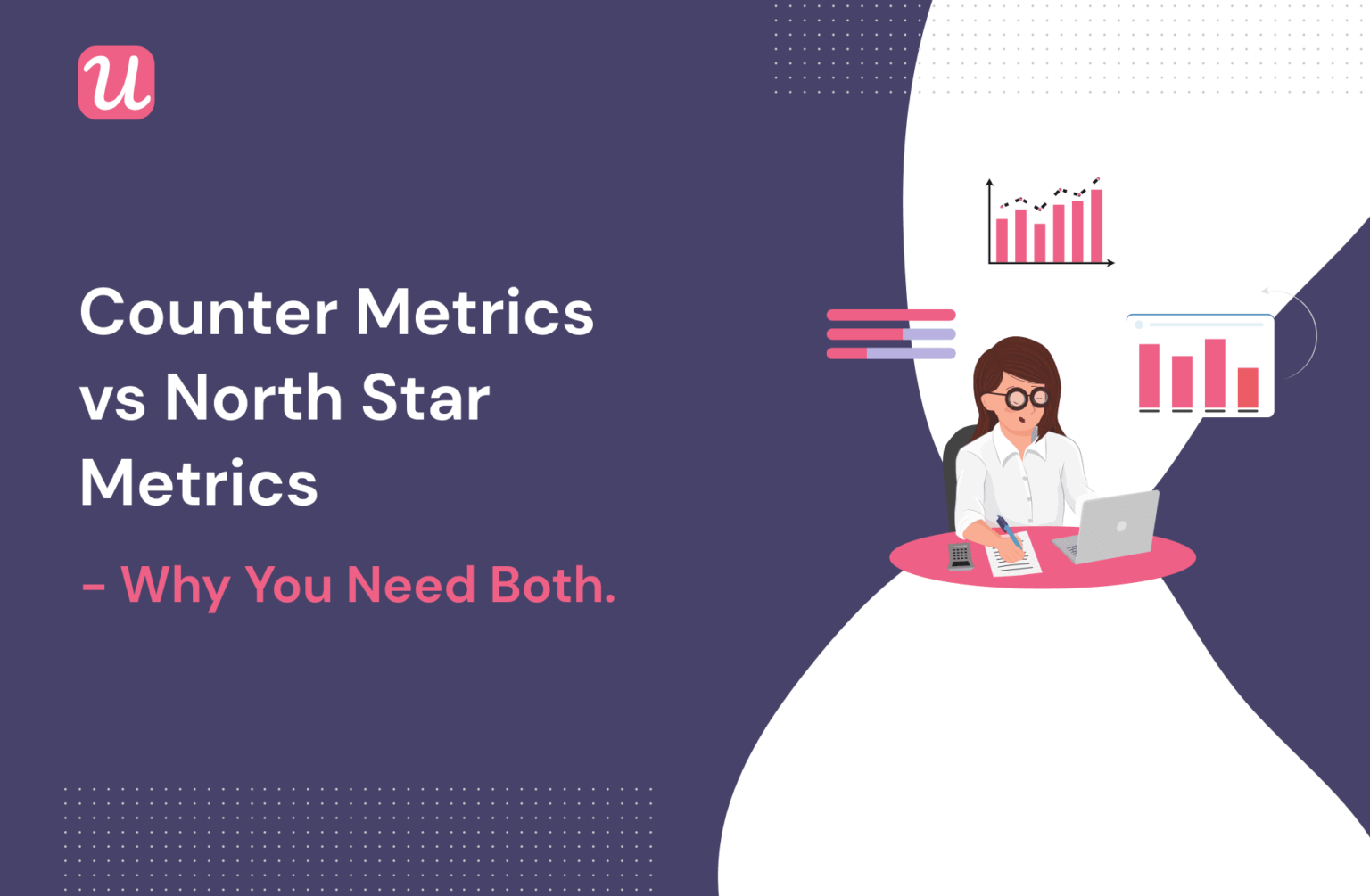 counter-metric-vs-north-star-metric-why-you-need-both