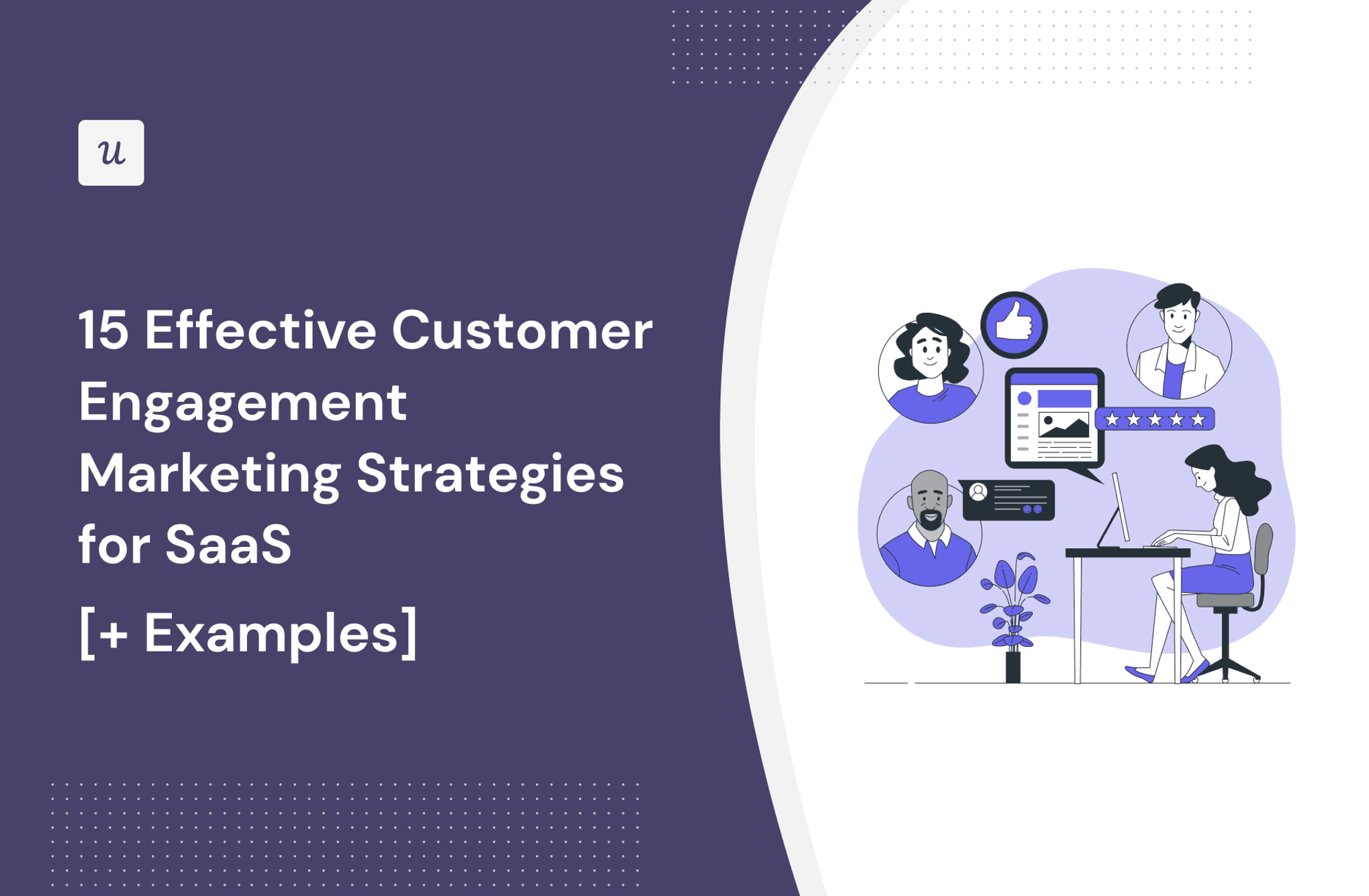 15 Effective Customer Engagement Marketing Strategies for SaaS [+ Examples] cover