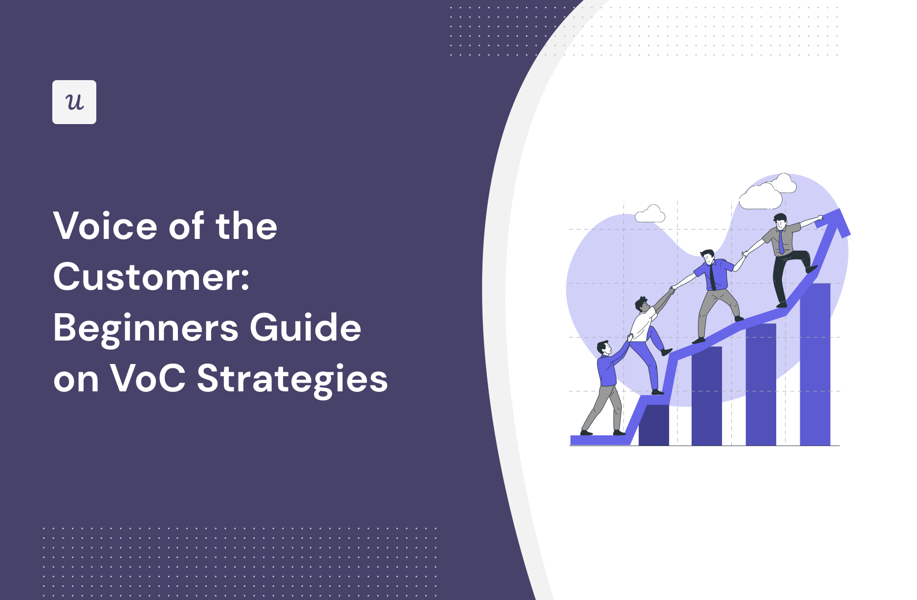 Voice of the Customer: Beginners Guide on VoC Strategies