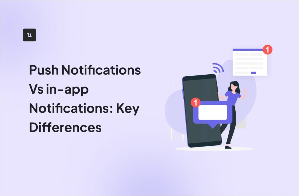 Push Notifications Vs in-app Notifications: Key Differences cover