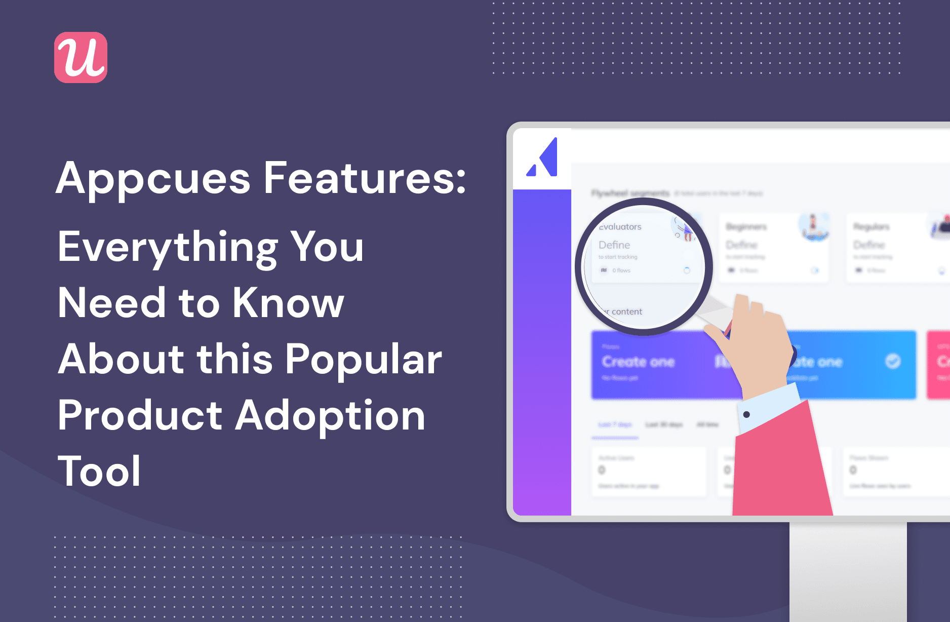 Appcues  Product adoption made easy