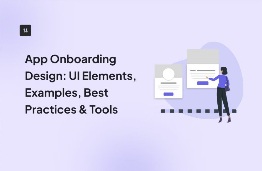 App Onboarding Design: UI Elements, Examples, Best Practices & Tools cover