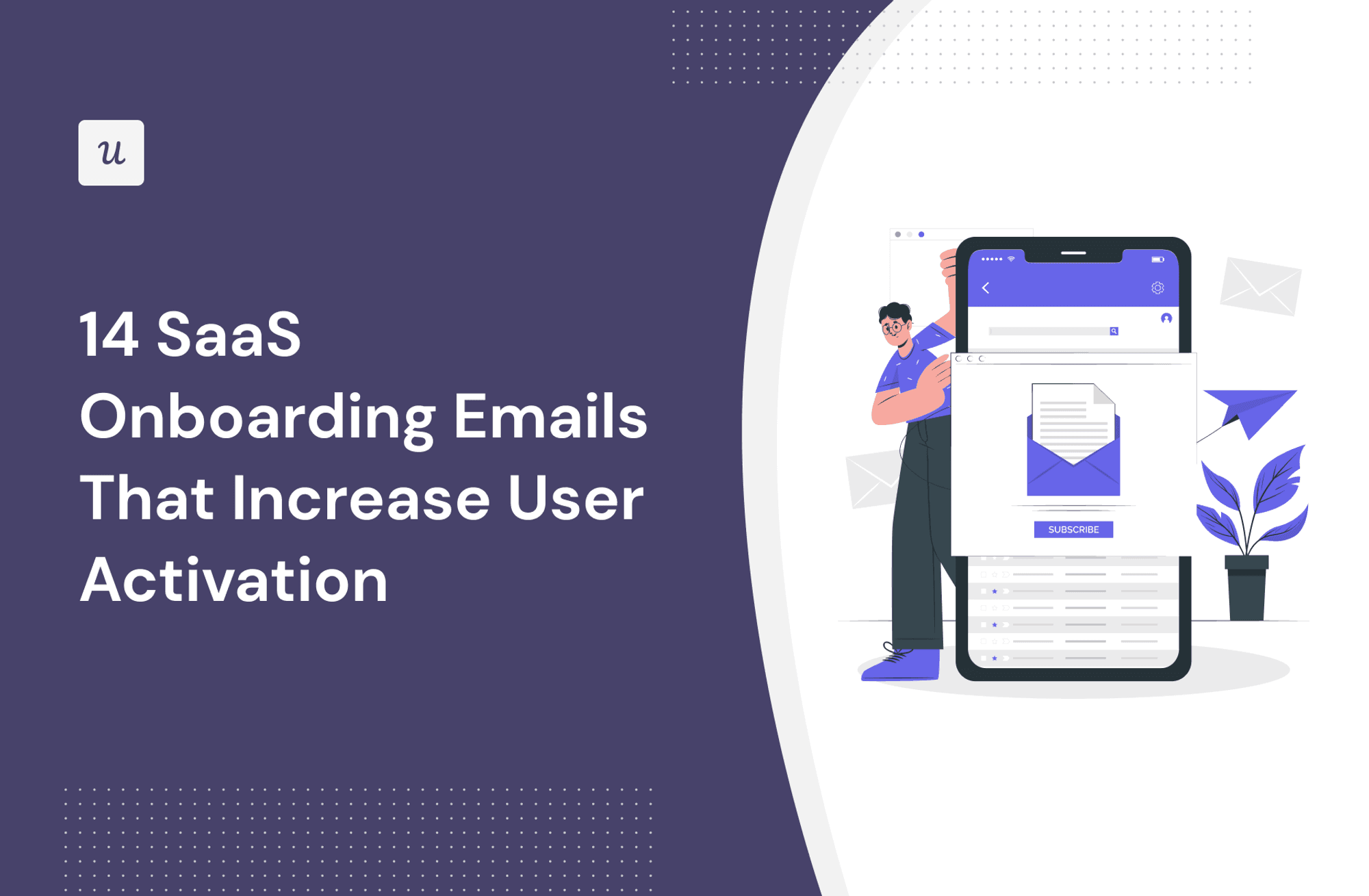 14 SaaS Onboarding Emails That Increase User Activation cover