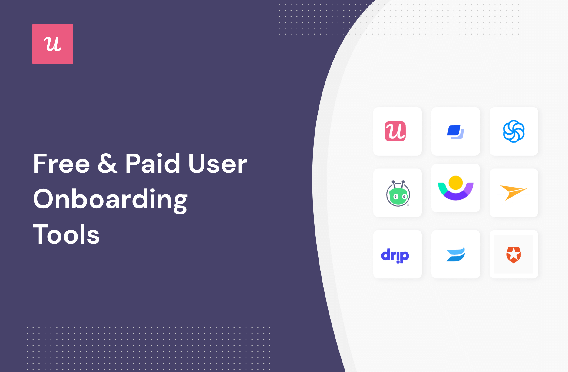 50+ Best User Onboarding Tools for Your SaaS in 2023 [Updated]