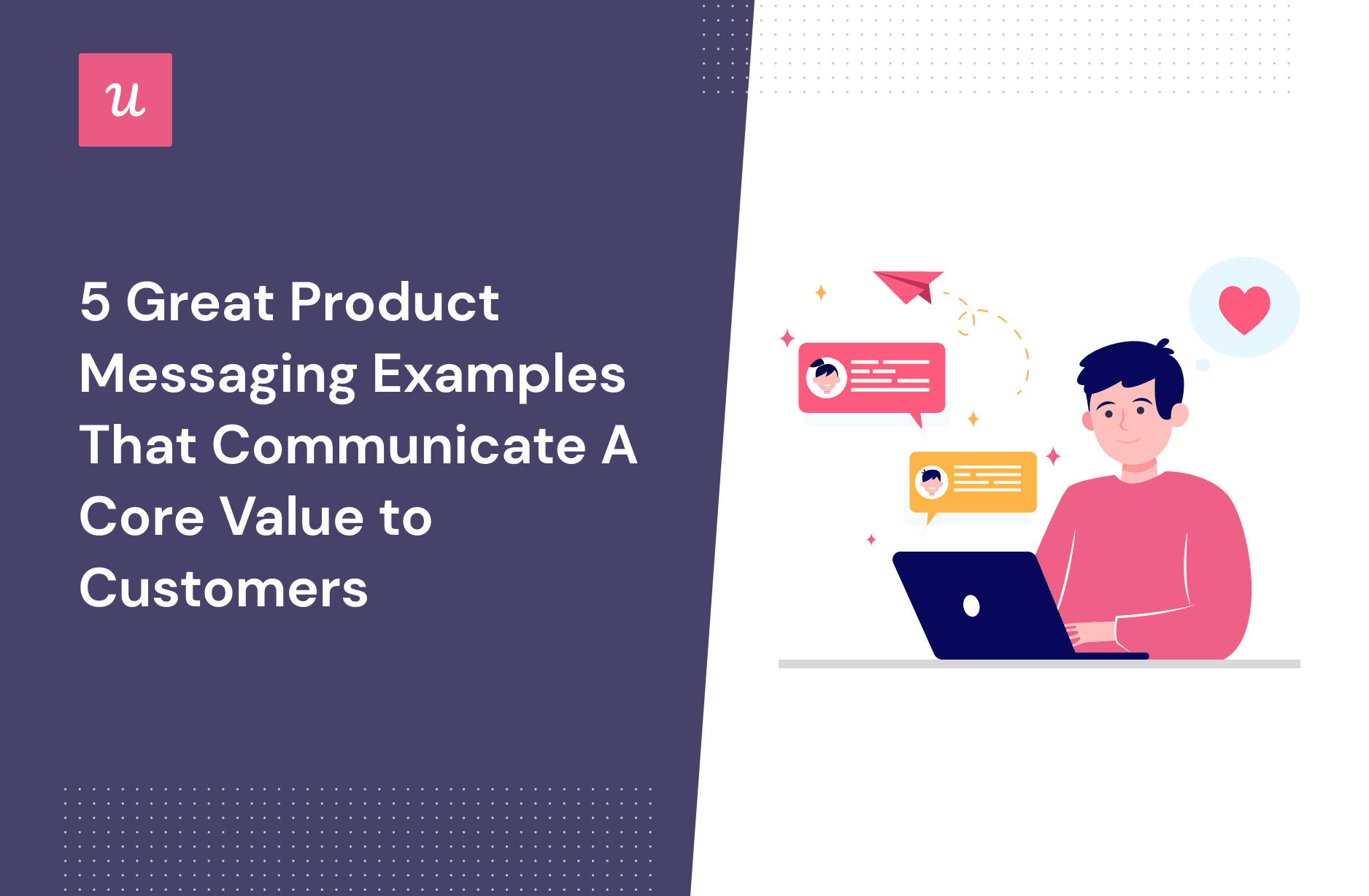 5 Best Product Messaging Examples For Saas