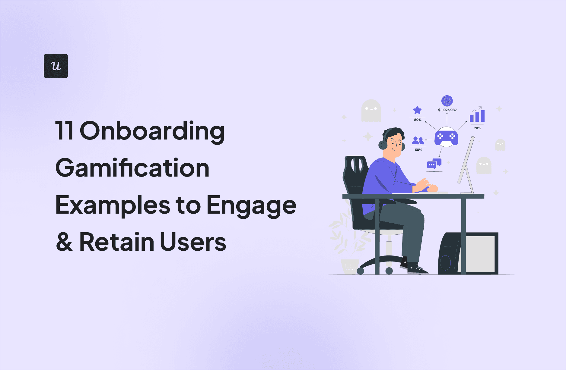 11 Onboarding Gamification Examples to Engage & Retain Users cover