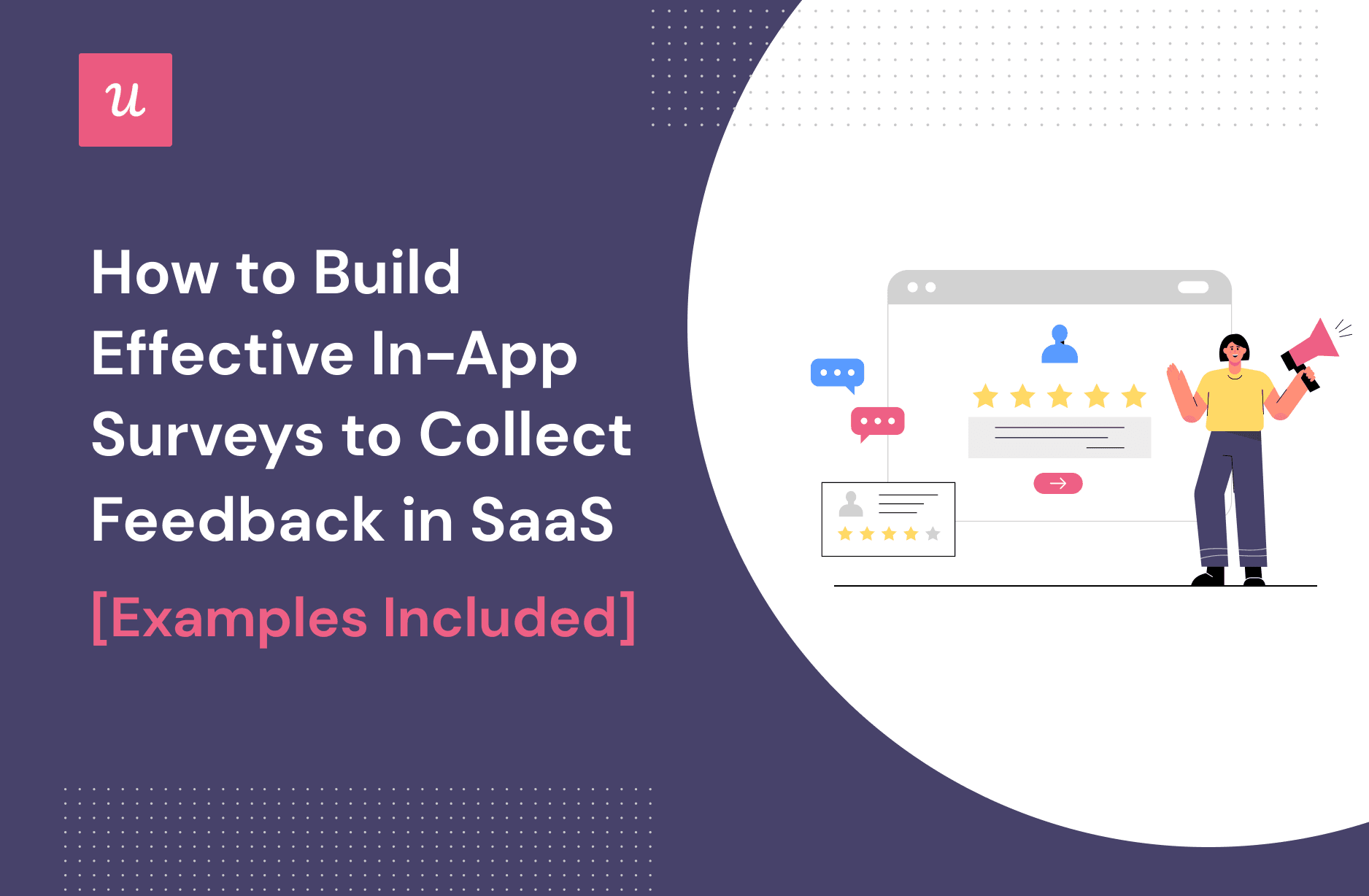 In-App Survey Design: Tips, Best Practices and Great Examples From SaaS