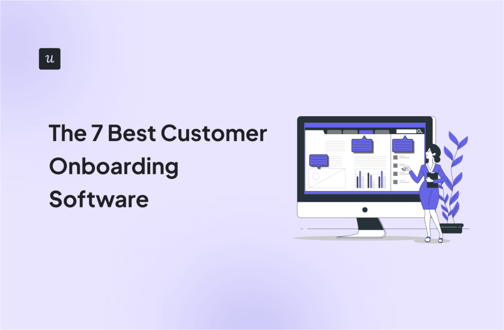 The 7 Best Customer Onboarding Software cover