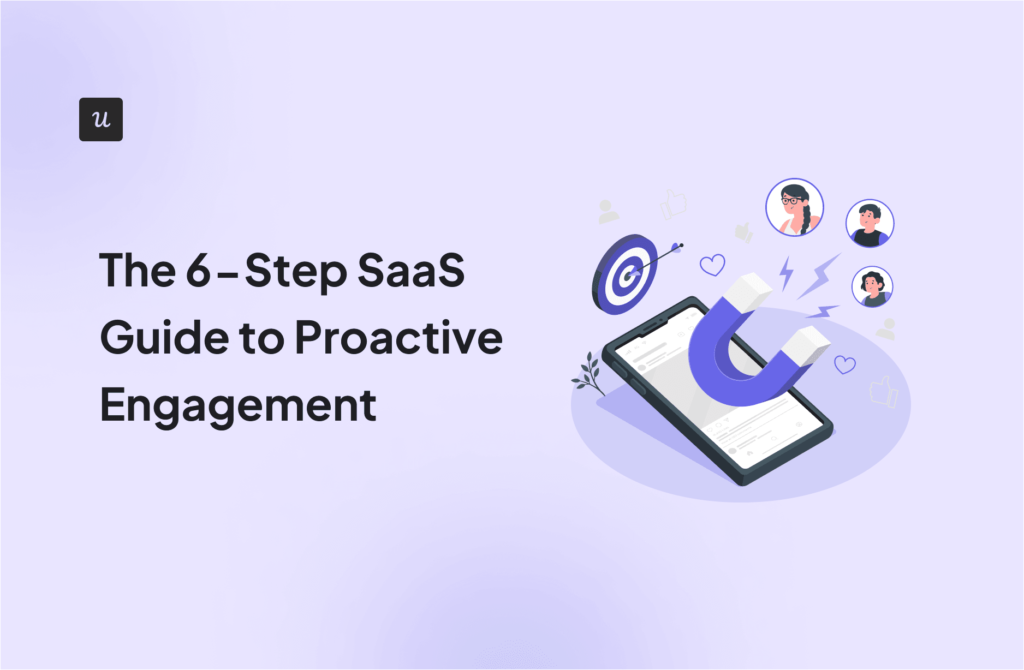 6 Ways to Drive Proactive Engagement for SaaS Success cover