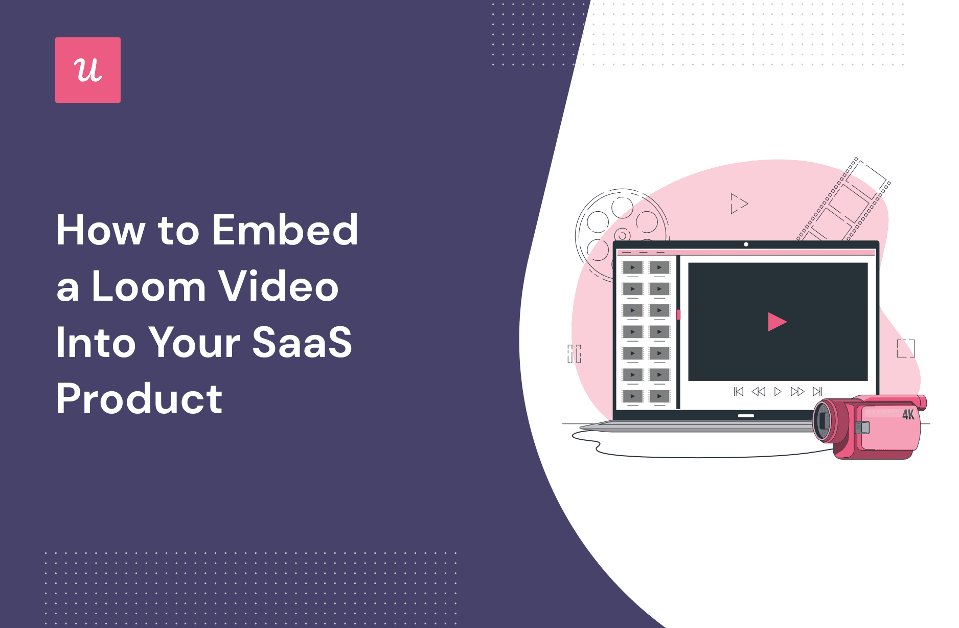 how-to-embed-a-loom-video-into-your-saas-product