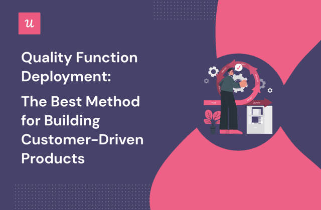 Quality Function Deployment: The Best Method For Building Customer-Driven Products cover