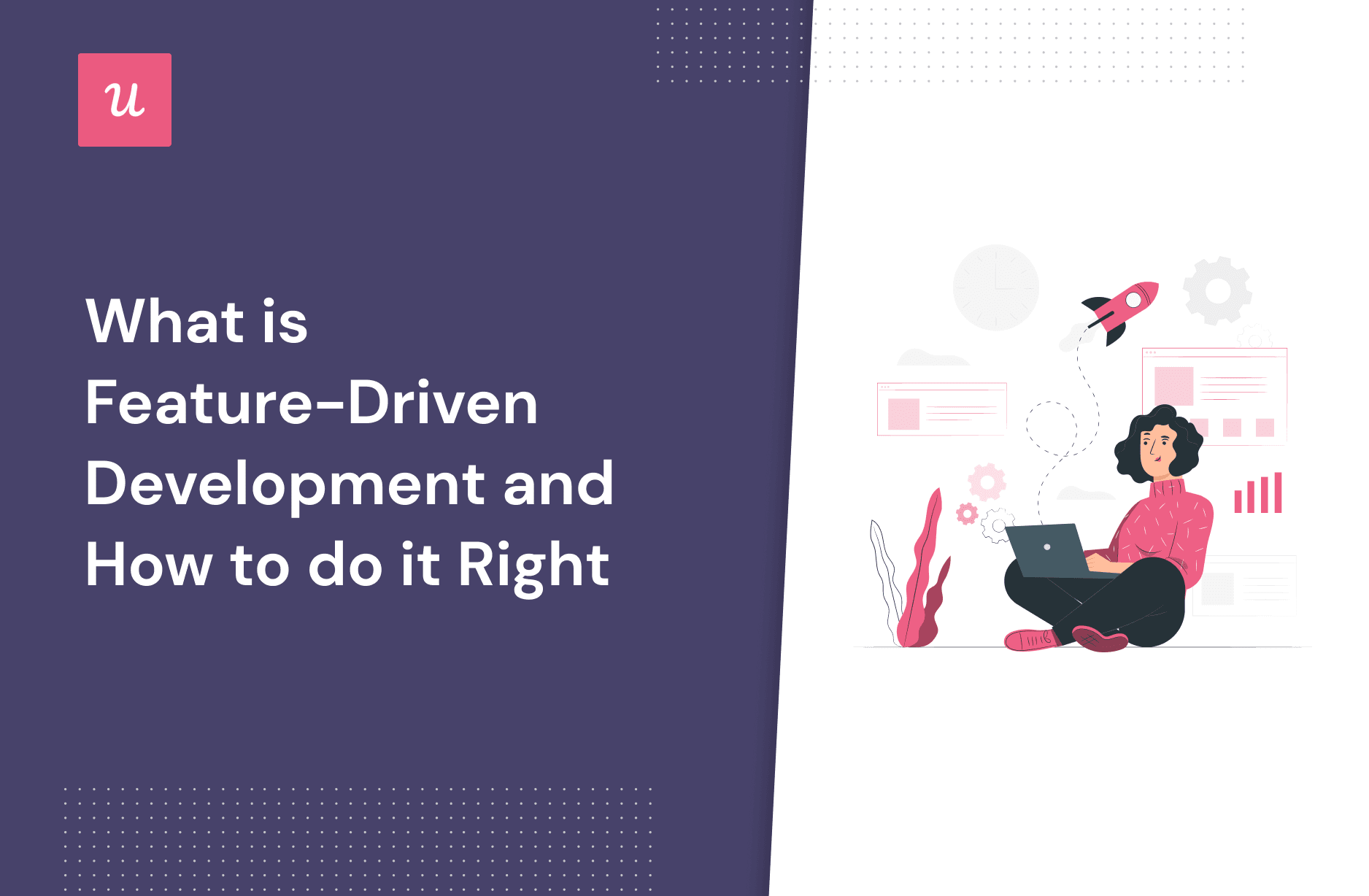 What is Feature-Driven Development and How to Do it Right cover