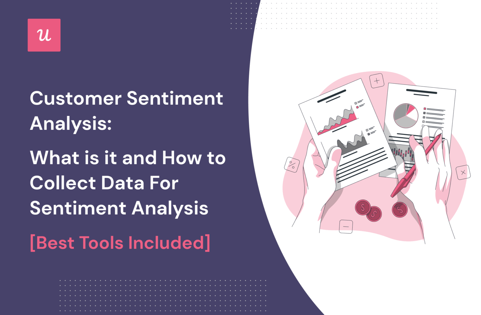 Customer Sentiment Analysis: What Is It And How To Collect Data For It