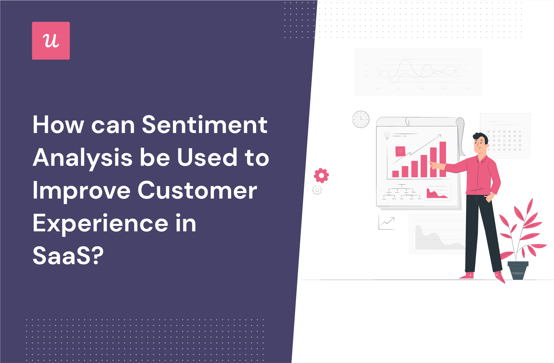 How Can Sentiment Analysis Be Used To Improve Customer Experience in SaaS? cover