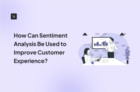How Can Sentiment Analysis Be Used to Improve Customer Experience? cover
