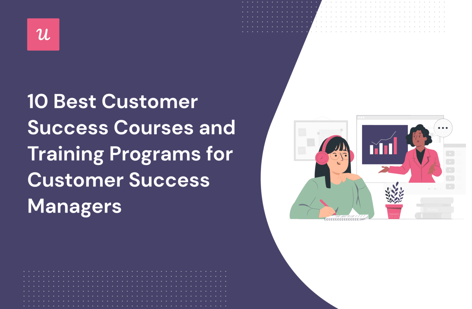 10 Best Customer Success Courses For Customer Success Managers