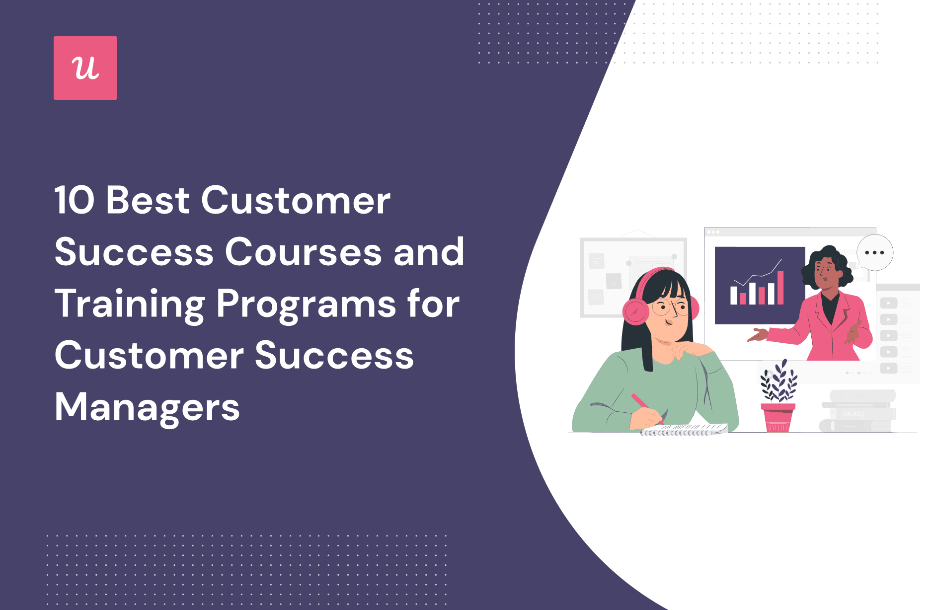 10 Best Customer Success Courses and Training Programs for Customer Success Managers cover
