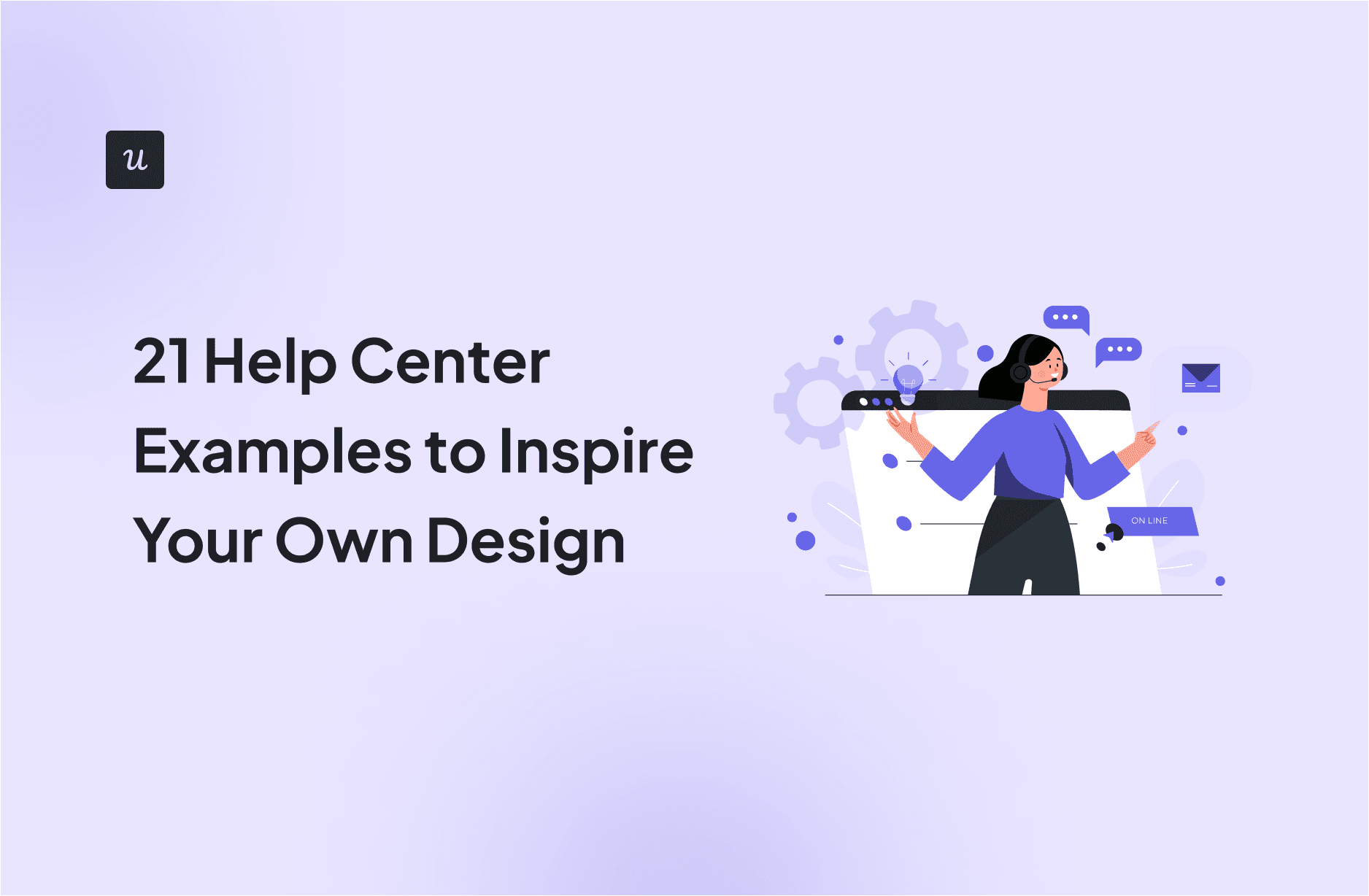 21 Help Center Examples to Inspire Your Own Design cover