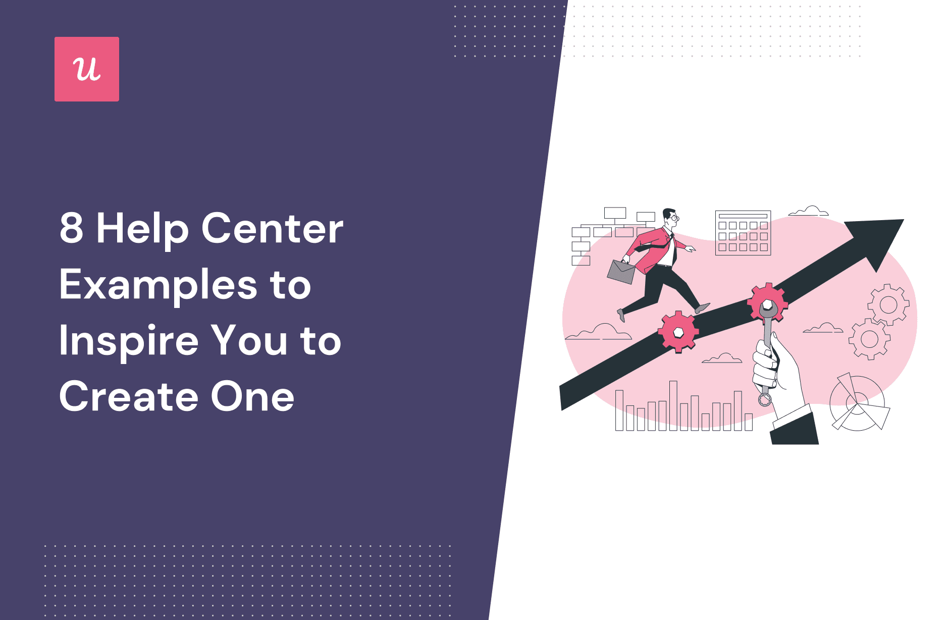 8 Help Center Examples To Inspire You To Create One cover
