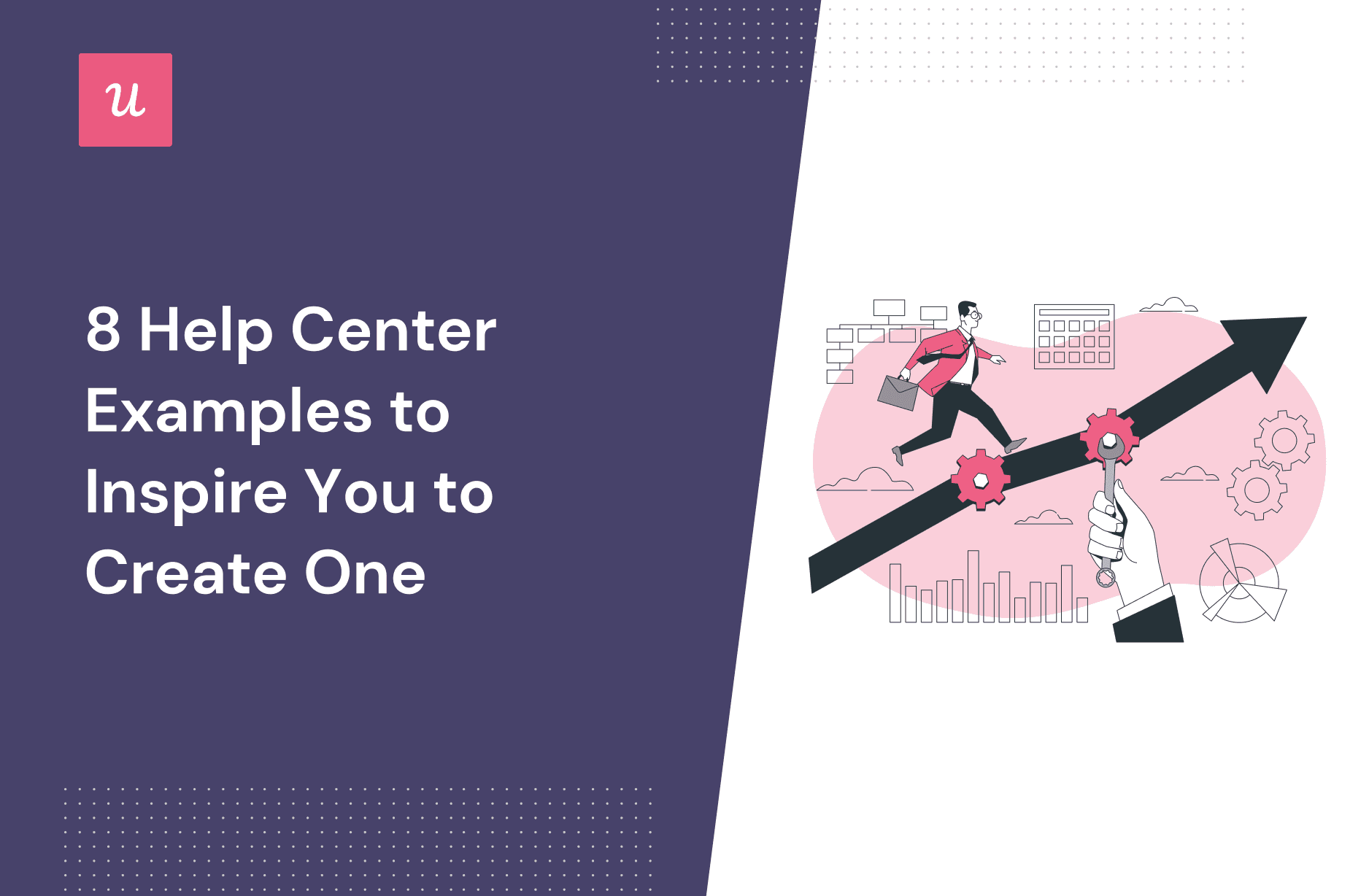 8 Help Center Examples To Inspire You To Create One