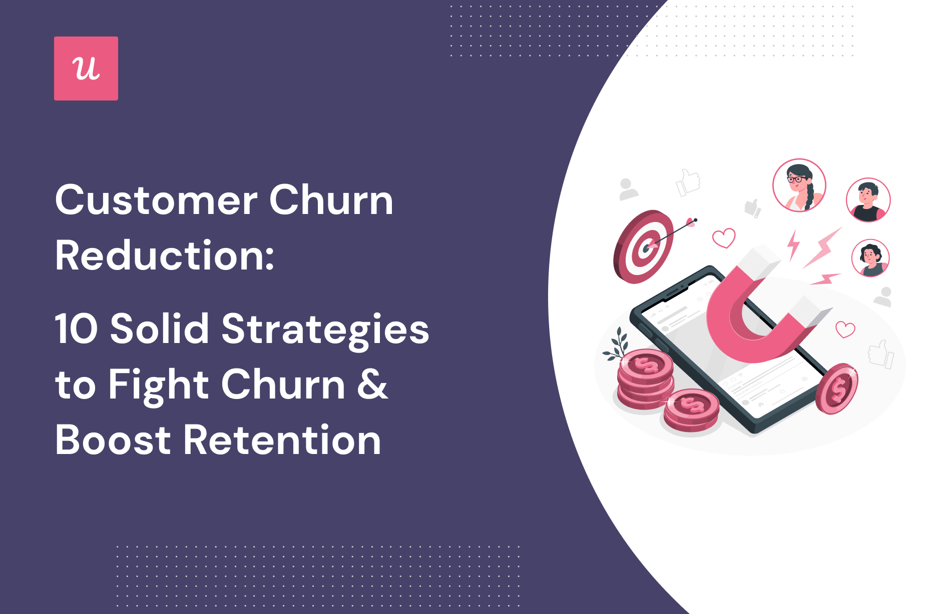 Customer Churn Reduction: 10 Solid Strategies To Fight Churn & Boost Retention cover