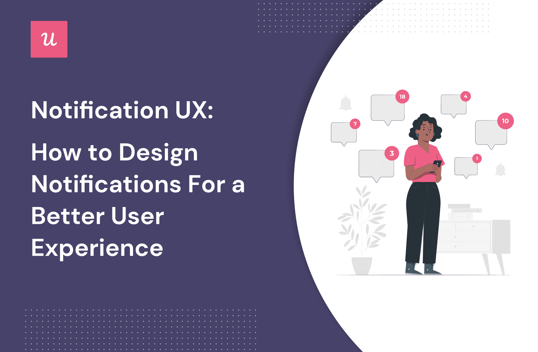 Notification UX: How To Design Notifications For A Better User Experience cover