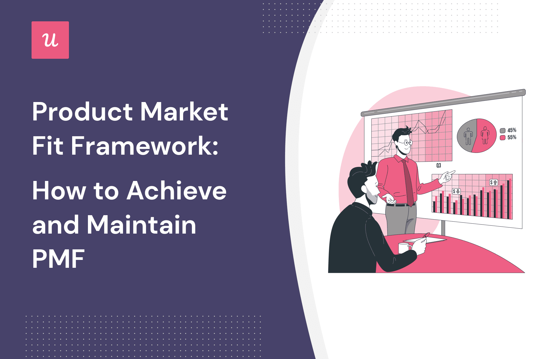 Product Market Fit Framework: How to Achieve and Maintain PMF cover