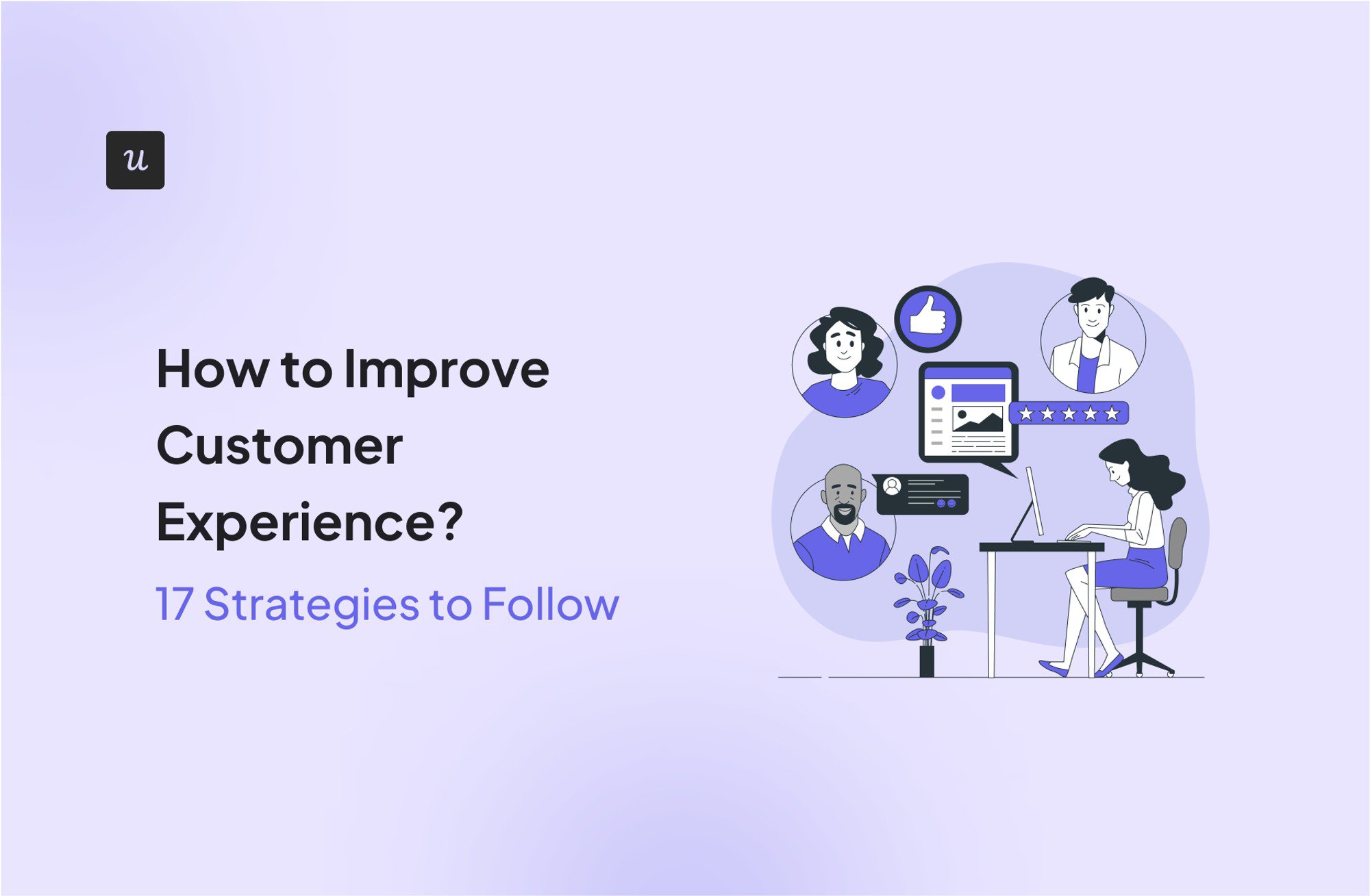 How to Improve Customer Experience? 17 Strategies to Follow cover