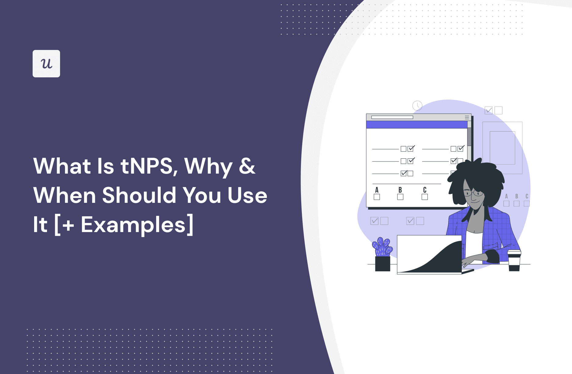 What Is tNPS, Why & When Should You Use It [+ Examples] cover