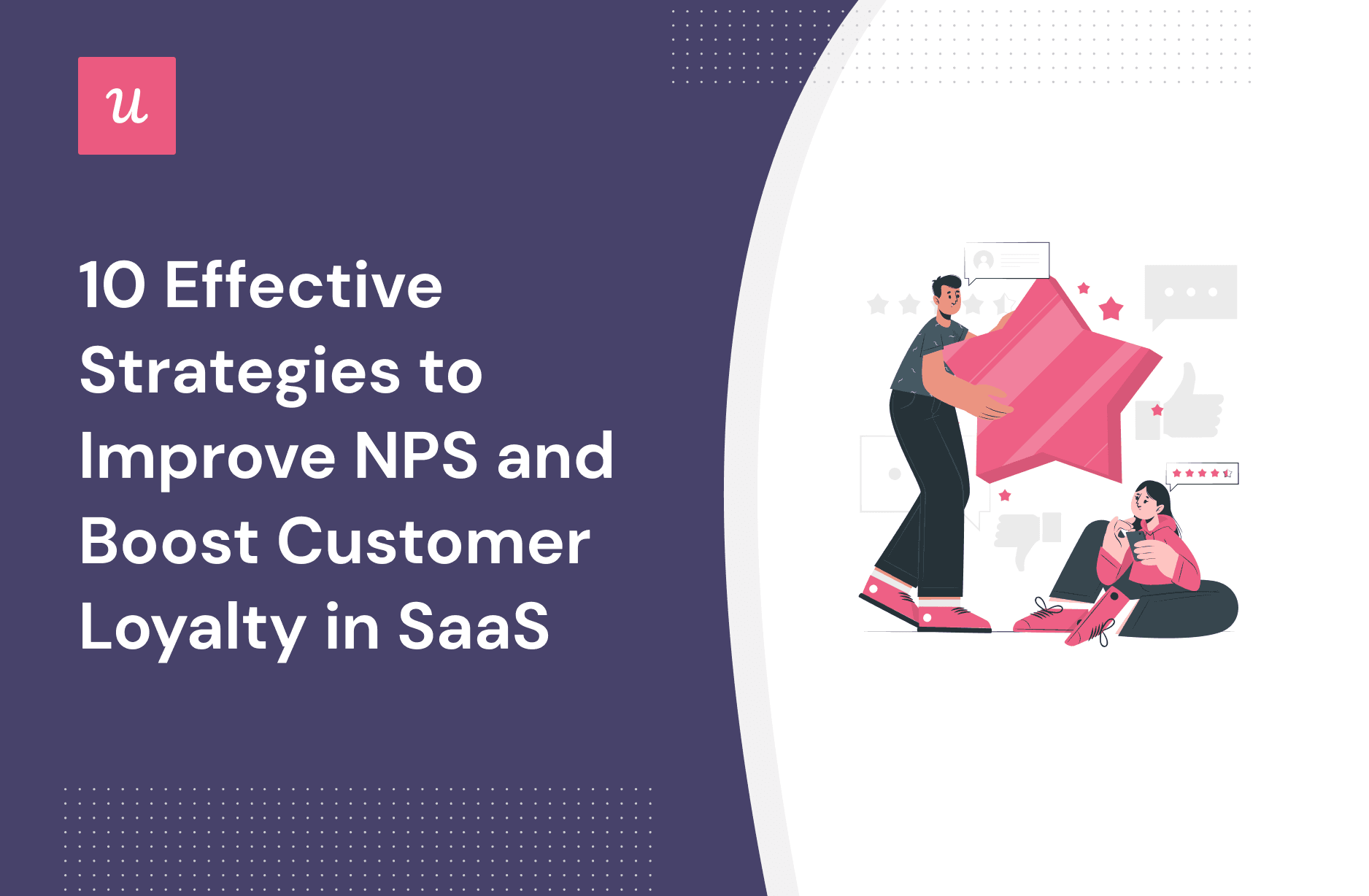 10 Effective Strategies To Improve NPS and Boost Customer Loyalty in SaaS cover