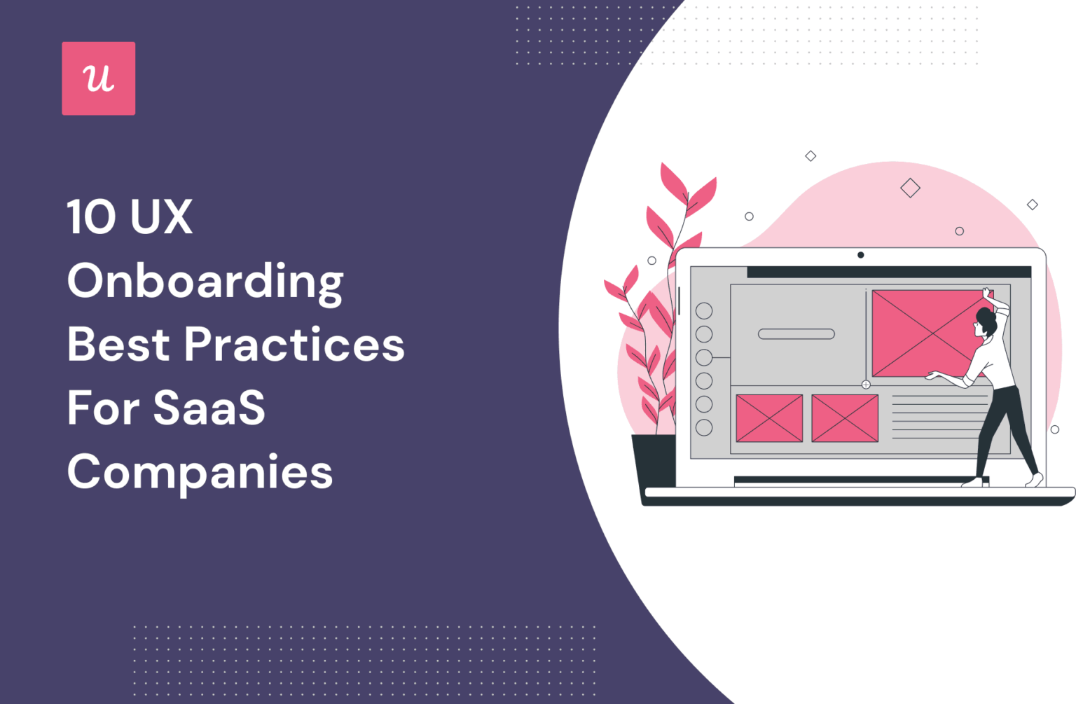 20 Ux Onboarding Best Practices For Saas Companies