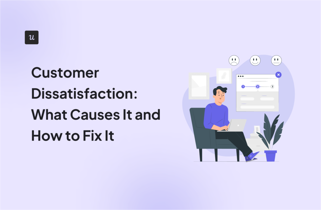 Customer dissatisfaction featured image