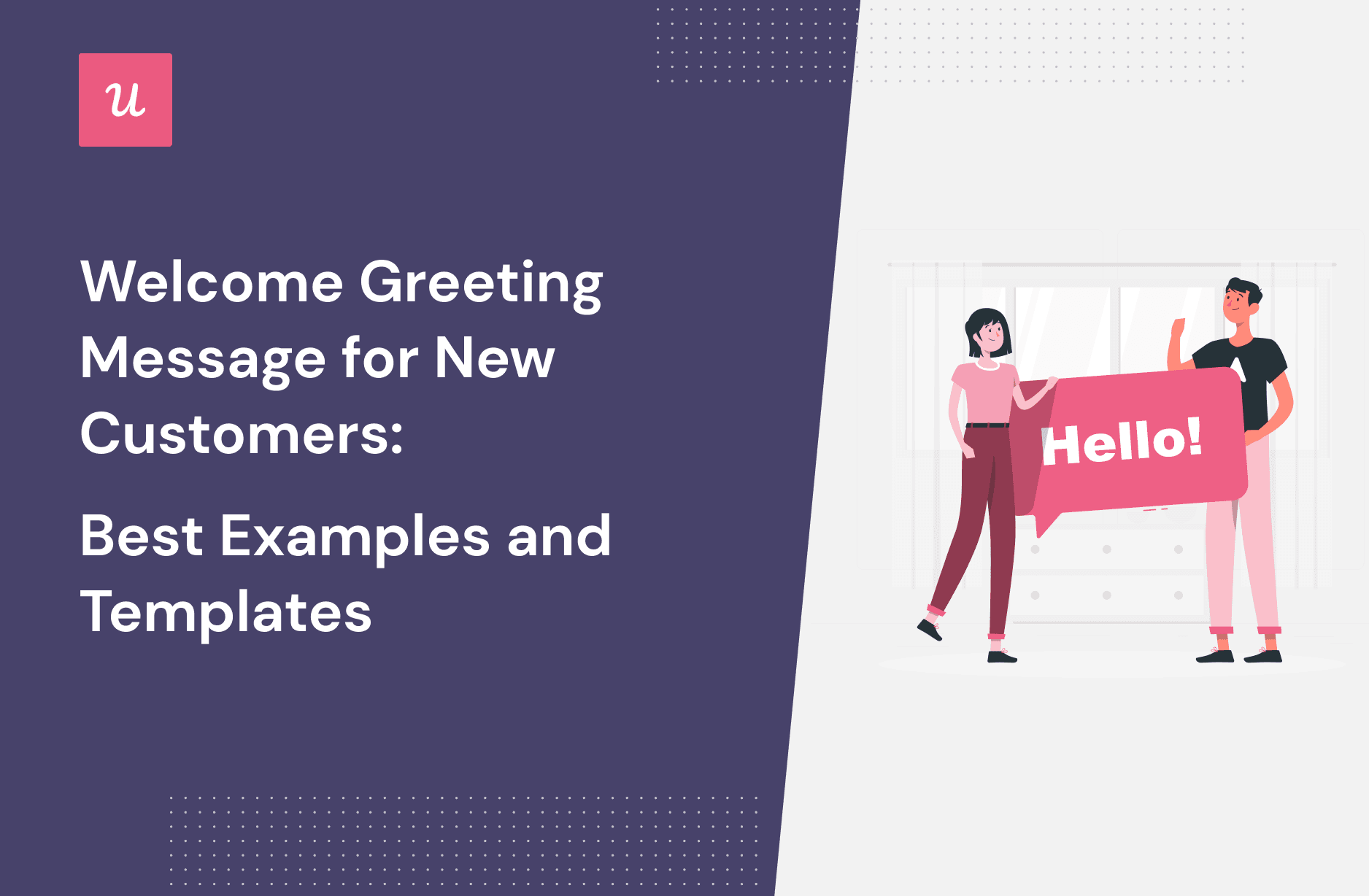 Welcome Greeting Message for New Customers: Best Examples and Templates cover