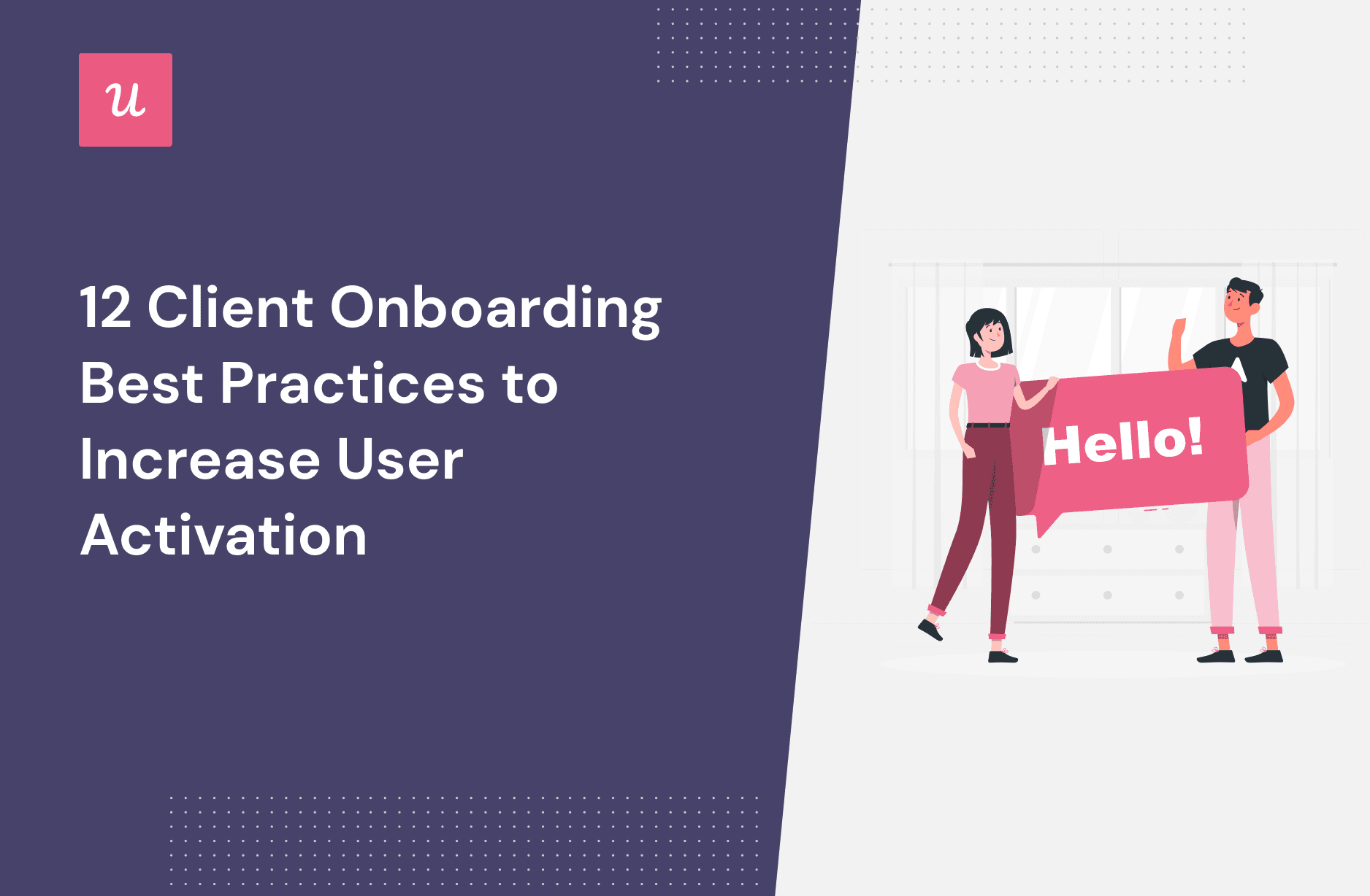 12 Client Onboarding Best Practices to Increase User Activation cover