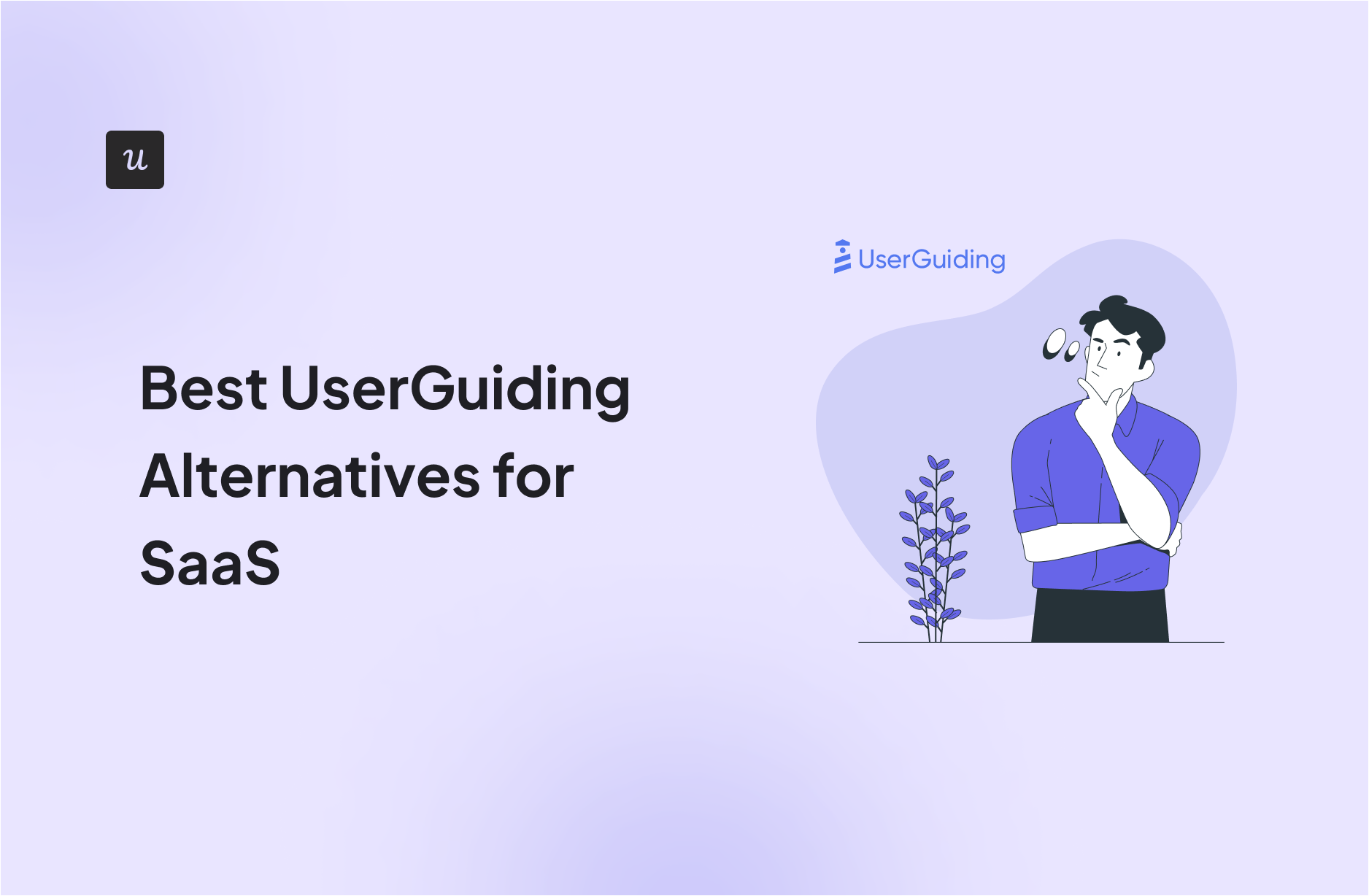 Best UserGuiding Alternatives for SaaS