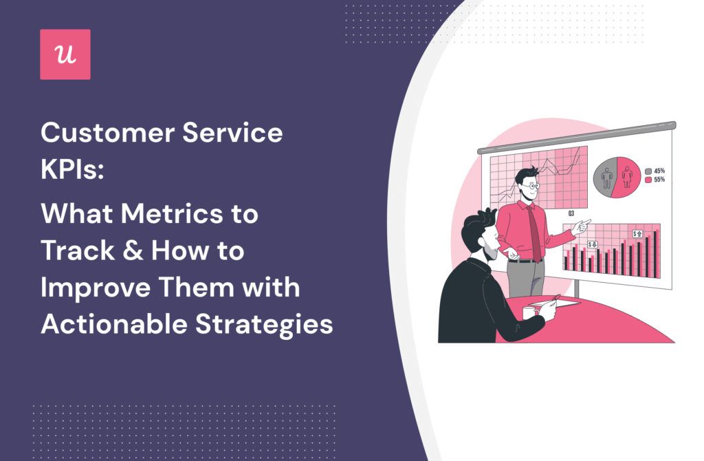 Customer Service KPI What Metrics To Track amp How To Improve Them 