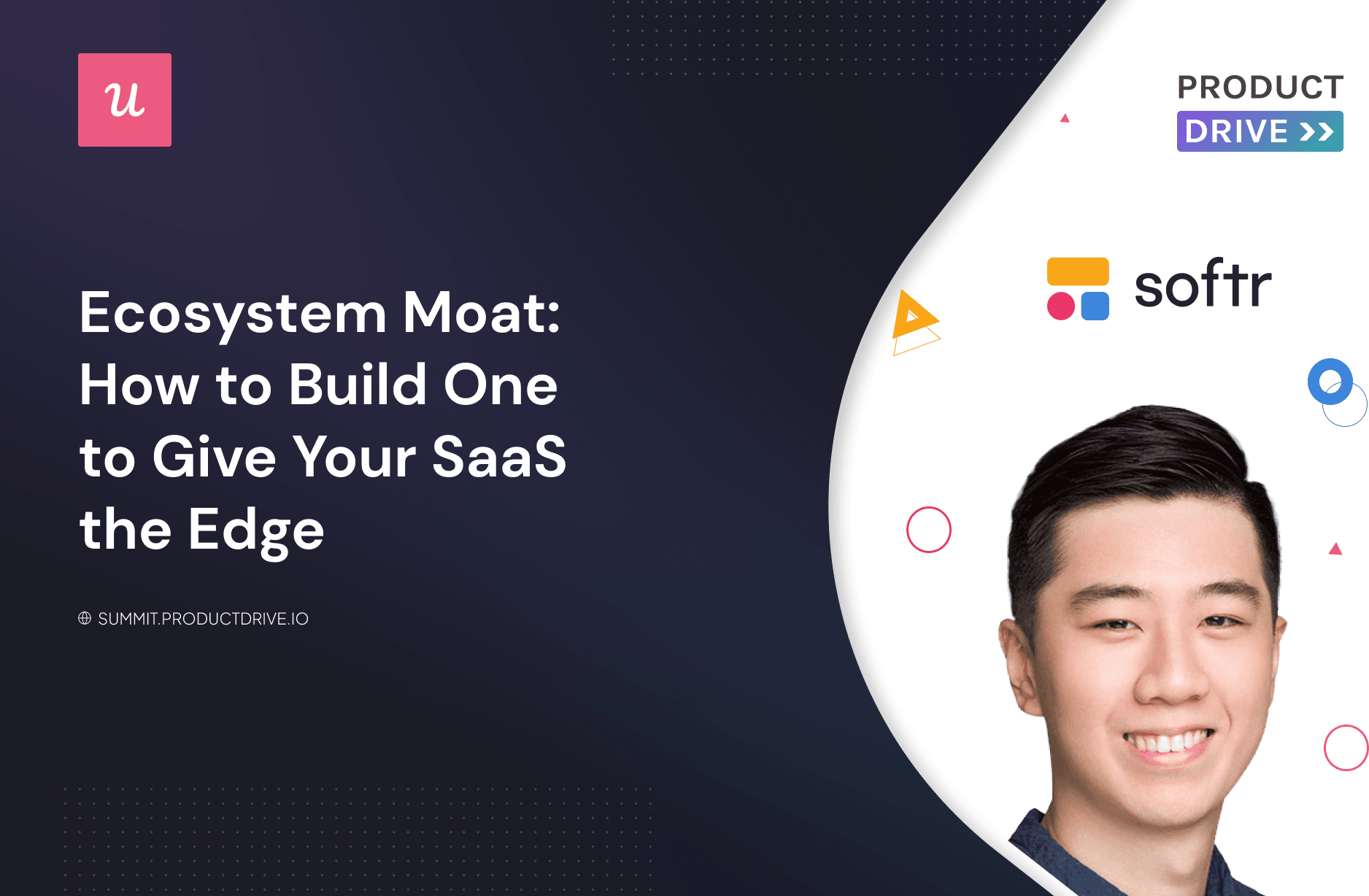 How Today’s Top SaaS Companies Build an Ecosystem Moat by Austin Yang, Product Drive 2022 cover