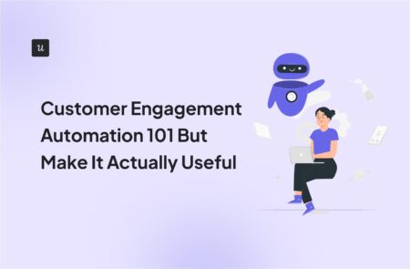 Customer Engagement Automation